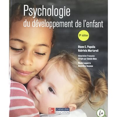 Psychologie du developpement de l'enfant 9e ed